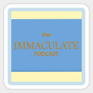 The Immaculate Podcast - Small Logo Sticker